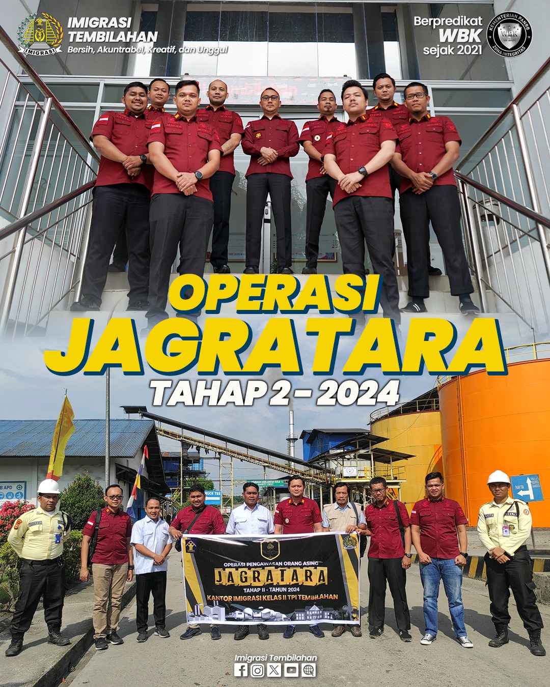 IMIGRASI TEMBILAHAN LAKSANAKAN OPERASI JAGRATARA TAHAP II